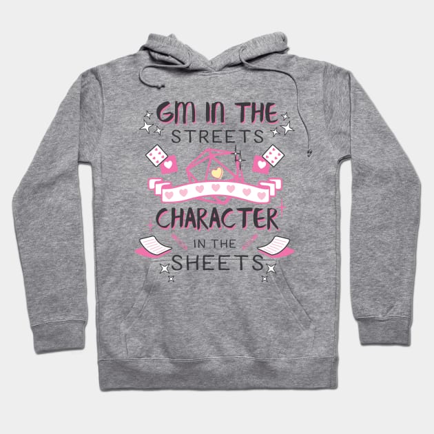 DM in the Streets, Character in the Sheets! Hoodie by One Shot Podcast